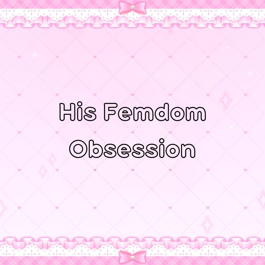 His-Femdom-Obsession-thumbnail