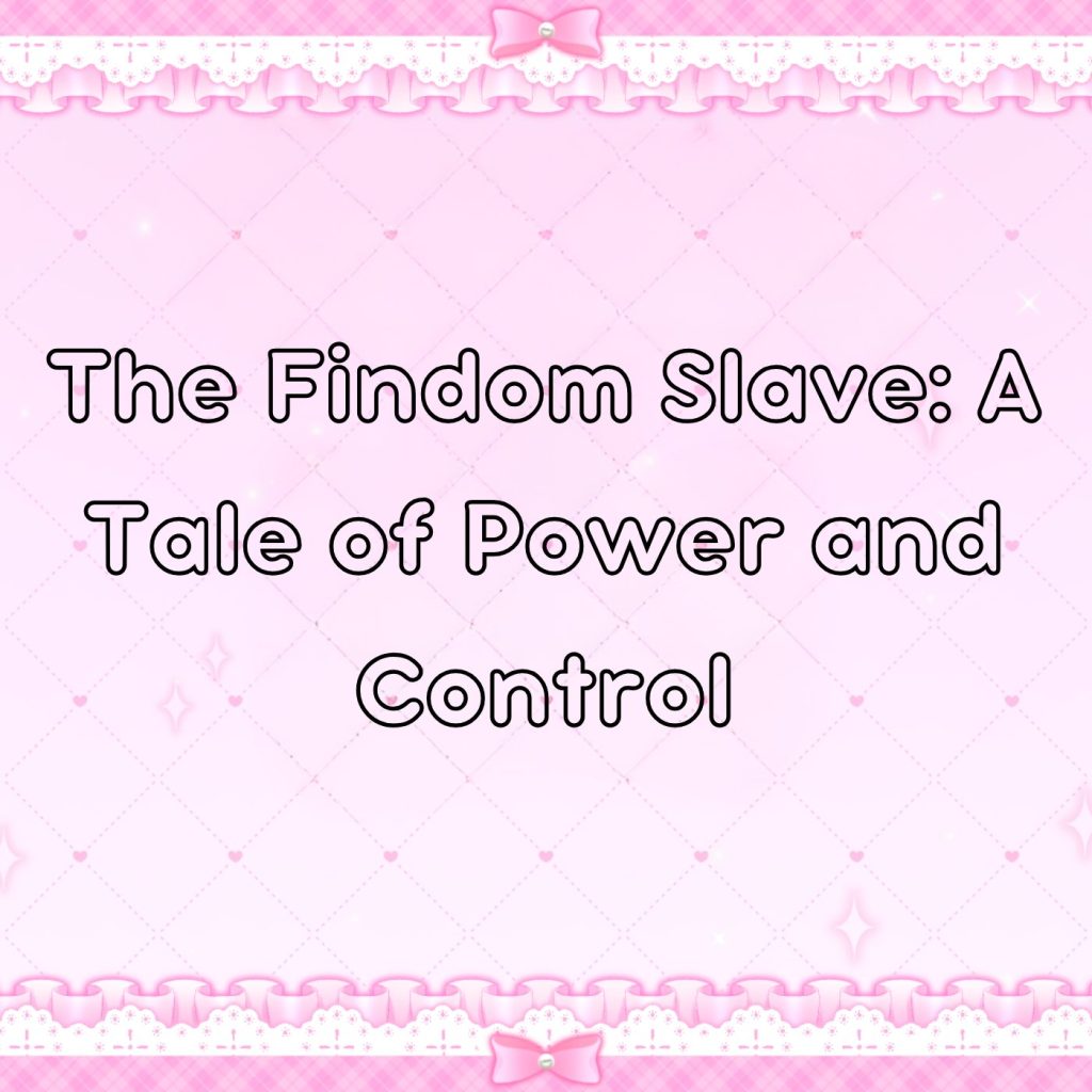 The-Findom-Slave-A-Tale-of-Power-and-Control-thumbnail